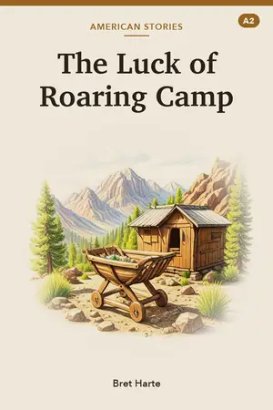 Cover of The Luck of Roaring Camp