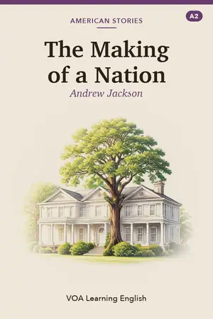 Cover of The Making of a Nation: Andrew Jackson